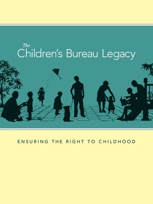 cover image of The Children's Bureau Legacy
